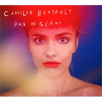 Bertault, Camille - Pas De Géant, CD