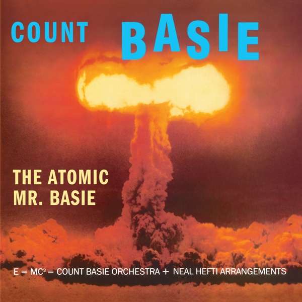BASIE, COUNT - ATOMIC MR. BASIE, Vinyl