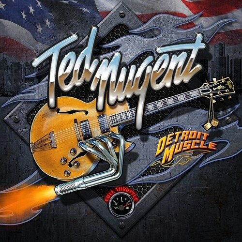 NUGENT, TED - DETROIT MUSCLE, CD
