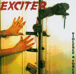 E-shop EXCITER: VIOLENCE AND FORCE CD