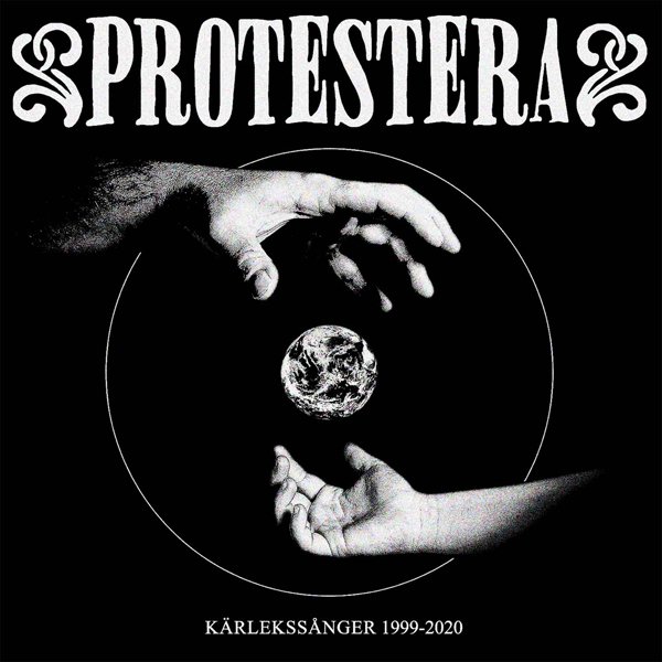 PROTESTERA - KARLEKSSANGER 1999-2020, CD