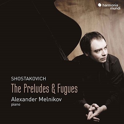 MELNIKOV, ALEXANDER - SHOSTAKOVICH: THE PRELUDES & FUGUES, CD