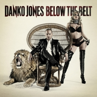 DANKO JONES - BELOW THE BELT, CD