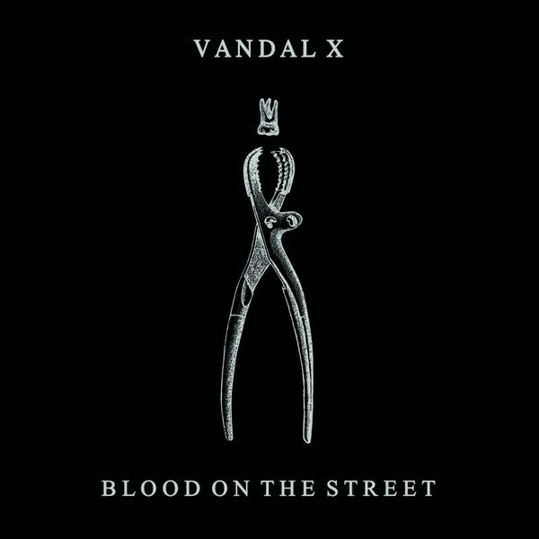 VANDAL X - BLOOD ON THE STREET, Vinyl
