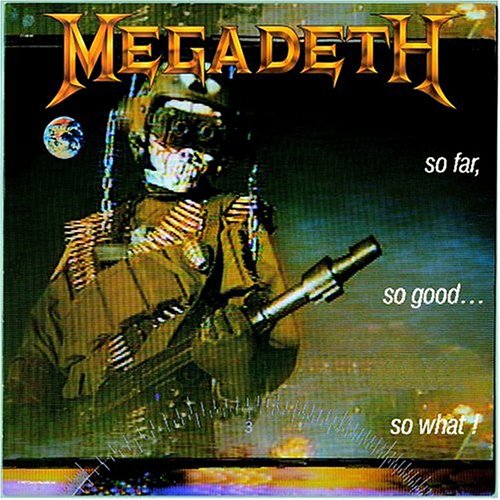 Megadeth, SO FAR,SO GOOD...SO WHATš, CD