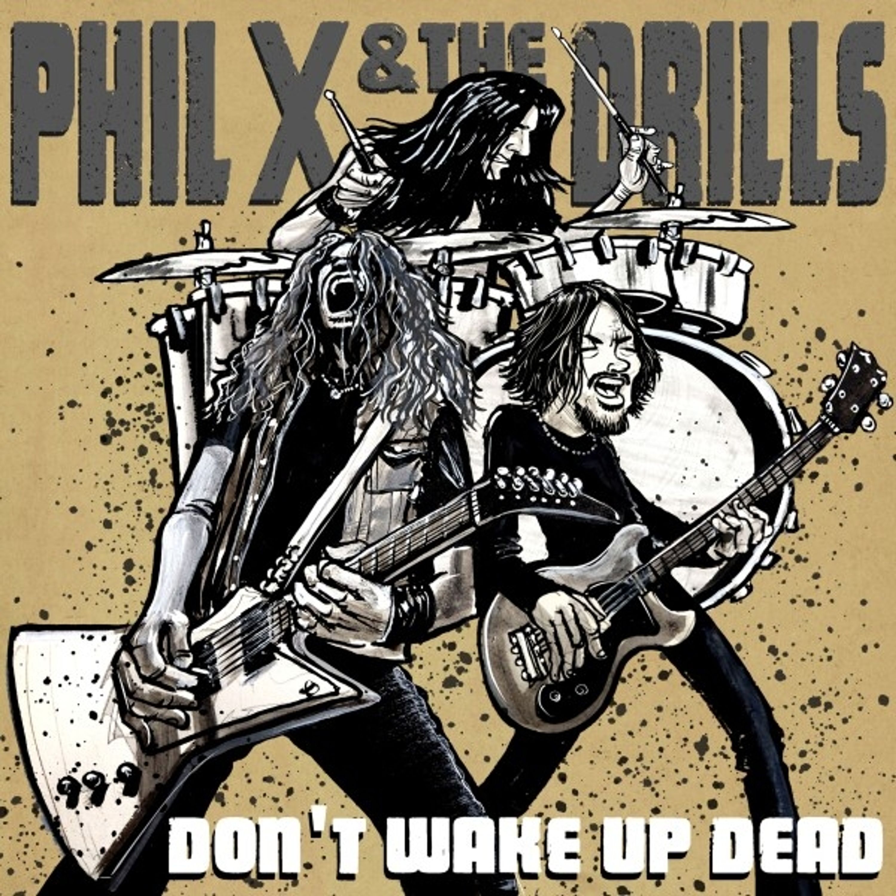 E-shop Phil X amp The Drills Pow! Right In The Kisser