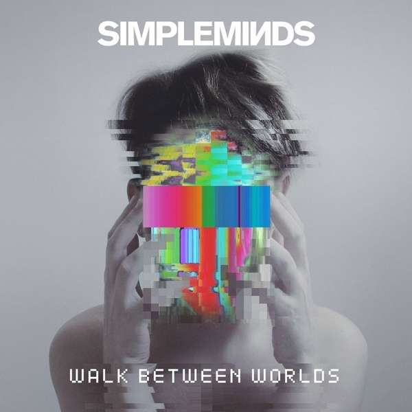 SIMPLE MINDS - WALK BETWEEN WORLDS, CD