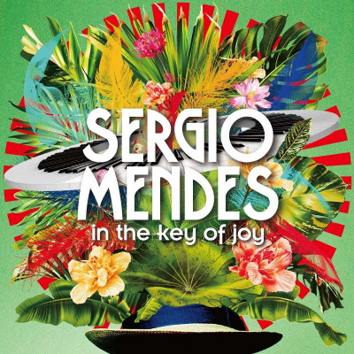 MENDES SERGIO - IN THE KEY OF JOY/DLX, CD