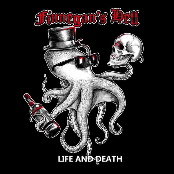 FINNEGAN\'S HELL - LIFE AND DEATH, CD