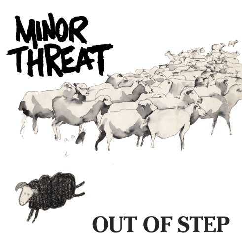 MINOR THREAT - OUT OF STEP, Vinyl