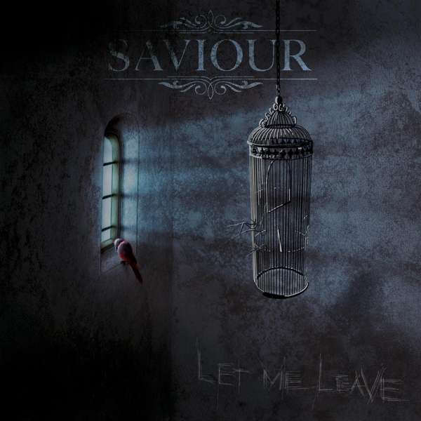 E-shop SAVIOUR: LET ME LEAVE CD