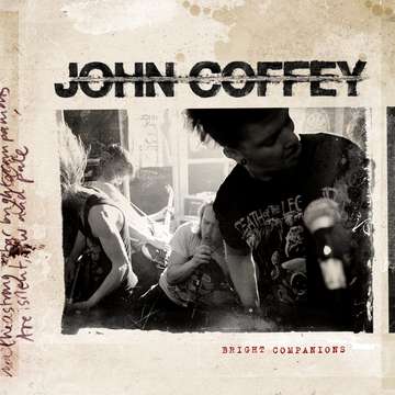 JOHN COFFEY - BRIGHT COMPANIONS, Vinyl