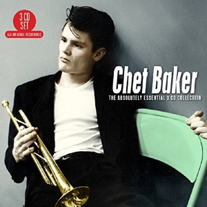 BAKER, CHET - ABSOLUTELY ESSENTIAL 3 CD COLLECTION, CD