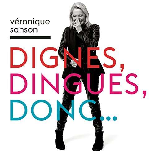Sanson, Veronique - Dignes, Dingues, Donc..., Vinyl