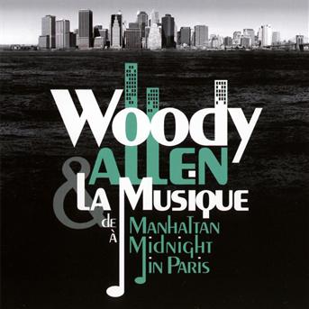OST, Woody Allen & la musique : de, CD