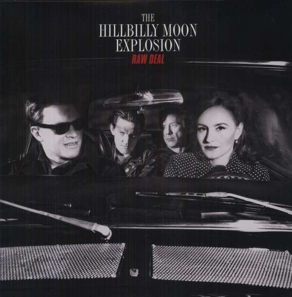 HILLBILLY MOON EXPLOSION - RAW DEAL, Vinyl