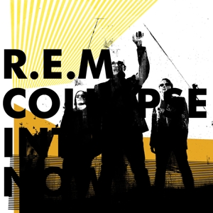 R.E.M., Collapse Into Now, CD