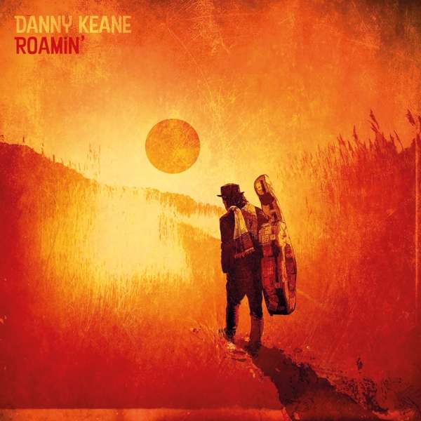 KEANE, DANNY - ROAMIN\', Vinyl