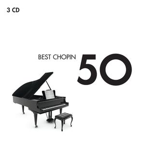 CHOPIN, FREDERIC - 50 BEST CHOPIN, CD