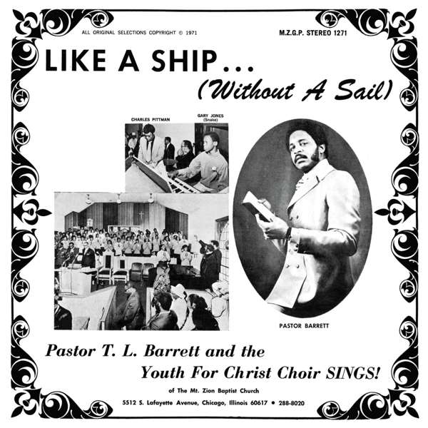 PASTOR T.L. BARRETT & THE YOUTH FOR CHRIST CHOIR - LIKE A SHIP (WITHOUT A SAIL), Vinyl