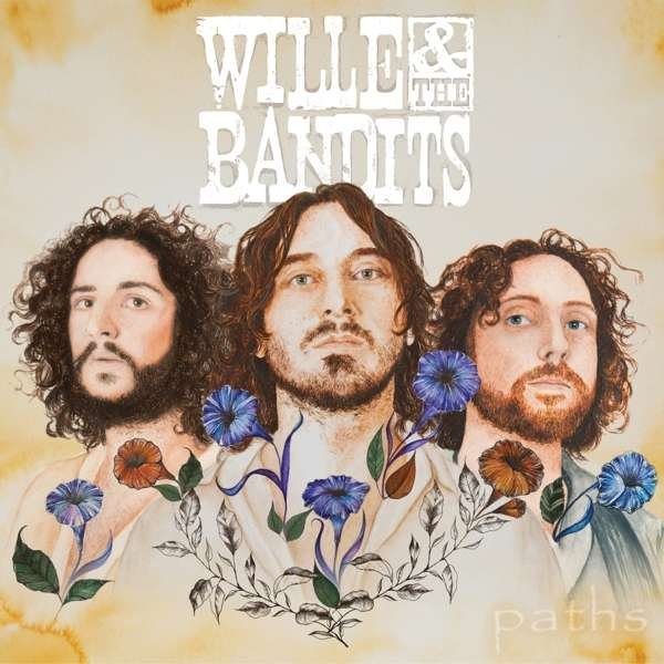 WILLE & THE BANDITS - PATHS, CD