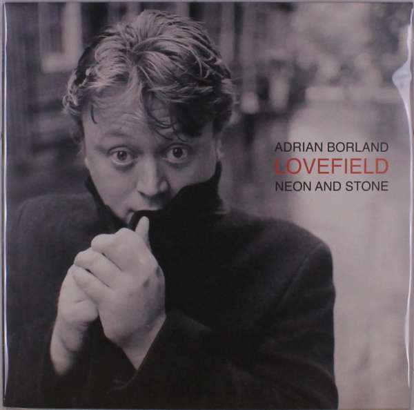 BORLAND, ADRIAN - LOVEFIELD (NEON AND STONE), Vinyl