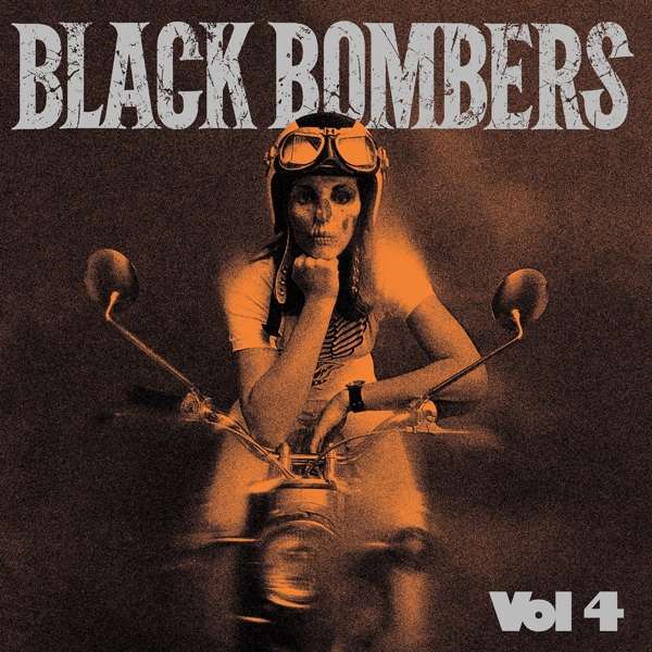 BLACK BOMBERS - VOLUME 4, Vinyl