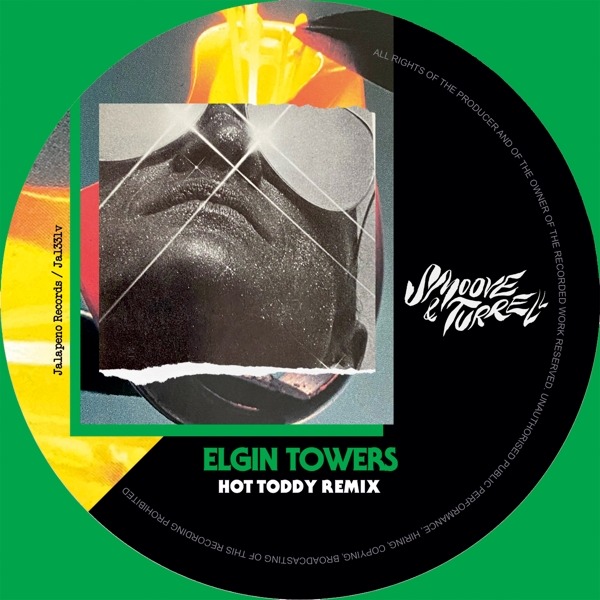 SMOOVE & TURRELL - ELGIN TOWERS (HOT TODDY REMIXES), Vinyl