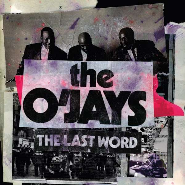 The O\'Jays, The Last Word, CD