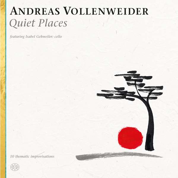 VOLLENWEIDER, ANDREAS - QUIET PLACES, Vinyl