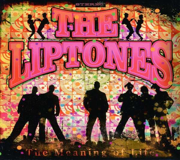 LIPTONES - MEANING OF LIFE, CD