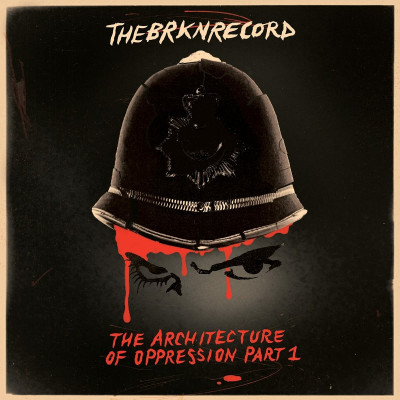 BRKN RECORD - ARCHITECTURE OF OPPRESSION PART 1, CD