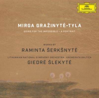 GRA˝INYTE-TYLA MIRGA - WORKS BY RAMINTA SERKSNYTE, CD