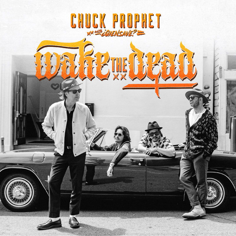 E-shop Chuck Prophet Wake the Dead 1 CD