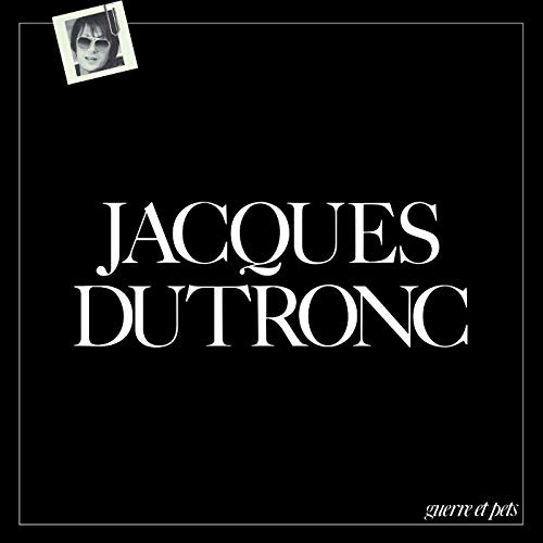 Dutronc, Jacques - Guerre Et Pets, Vinyl
