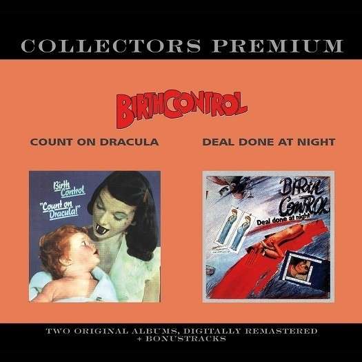 BIRTH CONTROL - COUNT ON DRACULA & DEAL DONE AT NIGHT, CD