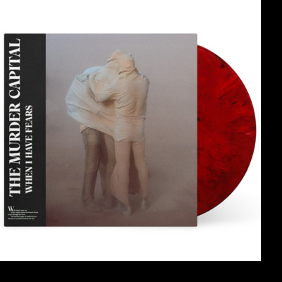 MURDER CAPITAL, THE - WHEN I HAVE FEARS (INDIE EXCLUSIVE), Vinyl