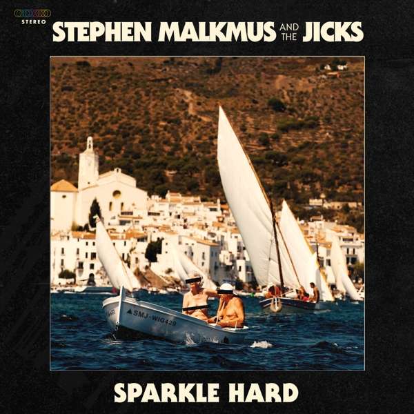 MALKMUS, STEPHEN & THE JI - SPARKLE HARD, CD