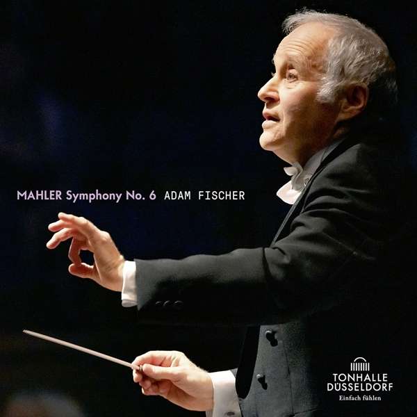 E-shop FISCHER, ADAM / DUESSELDO - MAHLER, SYMPHONY NO. 6 CD