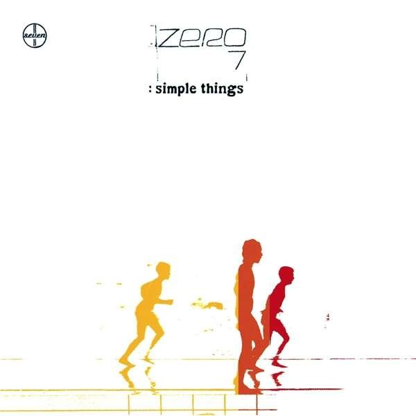 ZERO 7 - SIMPLE THINGS, Vinyl