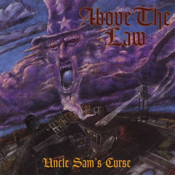 ABOVE THE LAW - UNCLE SAM\'S CURSE, CD