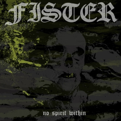 FISTER - NO SPIRIT WITHIN, CD