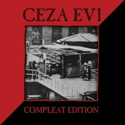 WE BE ECHO - CEZA EVI - COMPLEAT EDITION, CD