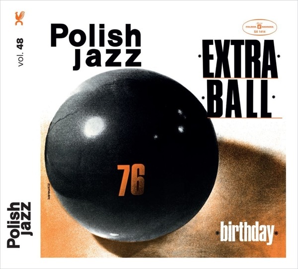 EXTRA BALL - BIRTHDAY (POLISH JAZZ), CD