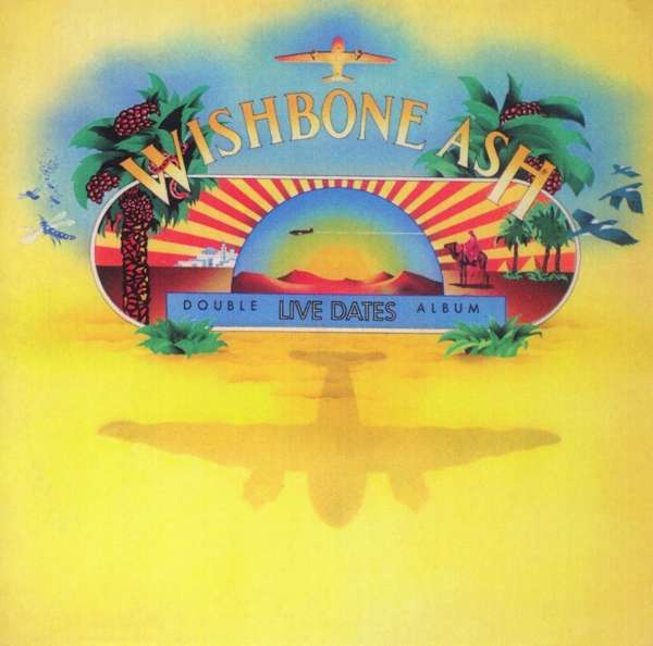 WISHBONE ASH - LIVE DATES + 1, CD