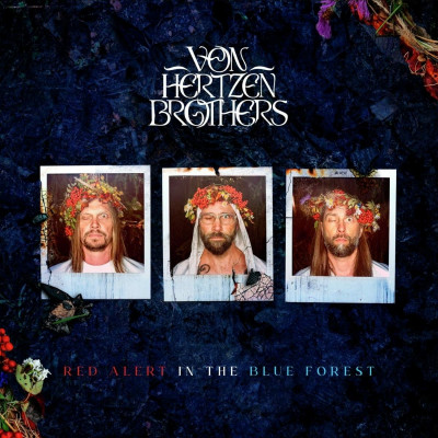 VON HERTZEN BROTHERS - RED ALERT IN THE BLUE FOREST, Vinyl
