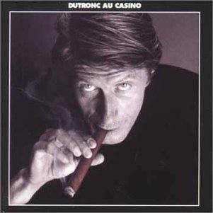 Dutronc, Jacques - Dutronc Au Casino, CD