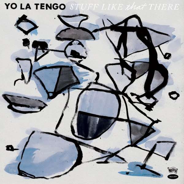 YO LA TENGO - STUFF LIKE THAT THERE, Vinyl