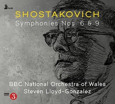 BBC NATIONAL ORCHESTRA OF - SHOSTAKOVICH: SYMPHONIES NOS. 6 & 9, CD