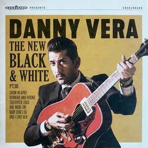 VERA, DANNY - NEW BLACK & WHITE PT.III, Vinyl